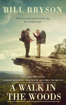 A Walk In The Woods - Bill, Bryson,