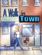 A Walk in Town