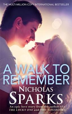 A Walk To Remember - Sparks, Nicholas