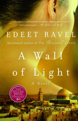 A Wall of Light - Ravel, Edeet