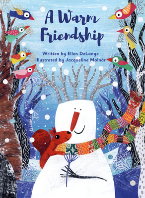 A Warm Friendship - Delange, Ellen