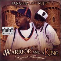 A Warrior and a King - San Quinn/T-Nutty