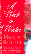 A Week in Winter - Willett, Marcia, Mrs.