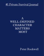 A Well-Defined Character Matters Most - Rockwell, Peter