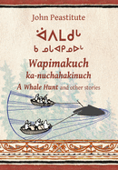 A Whale Hunt and other stories