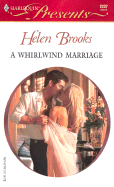 A Whirlwind Marriage - Brooks, Helen