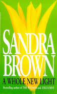 A Whole New Light - Brown, Sandra