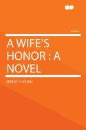 A Wife's Honor
