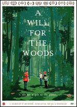 A Will for the Woods