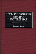 A William Somerset Maugham Encyclopedia