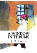 A Window in Thrums