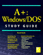 A+ Windows /DOS Study Guide
