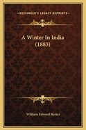 A Winter in India (1883)