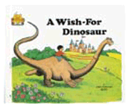 A Wish-For Dinosaur - Moncure, Jane Belk