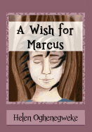 A Wish For Marcus