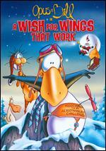 A Wish for Wings That Work - Skip Jones