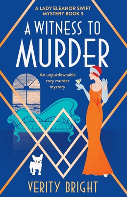 A Witness to Murder: An unputdownable cozy murder mystery - Bright, Verity