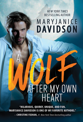 A Wolf After My Own Heart - Davidson, Maryjanice