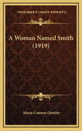 A Woman Named Smith (1919)