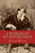 A Woman of No Importance