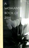 A Woman's Book of Zen