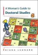 A Woman's Guide to Doctoral Studies