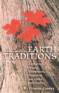 A Woman's Guide to the Earth Traditions