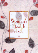 A Woman's Health Diary