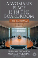 A Woman's Place Is in the Boardroom: The Roadmap