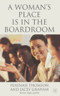 A Woman's Place Is in the Boardroom