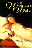 A Woman's Walk