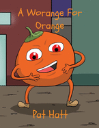 A Worange For Orange