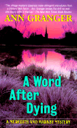 A Word After Dying - Granger, Ann