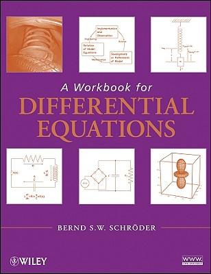 A Workbook for Differential Equations - Schrder, Bernd S W