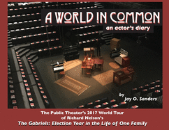 A World In Common: an actor's diary