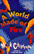 A World Made of Fire