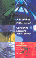 A World of Difference? Comparing Learners Across Europe