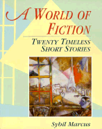 A World of Fiction: Twenty Timeless Short Stories