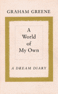 A World of My Own: 2a Dream Diary
