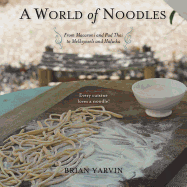 A World of Noodles