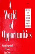 A World of Opportunities: Lifestyle and Economic Behavior of Heroin Addicts in Amsterdam