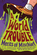 A World of Trouble, 2