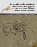 A Worldwide Review of Fossil and Extant Glypheid and Litogastrid Lobsters (Crustacea, Decapoda, Glypheoidea)