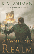 A Wounded Realm