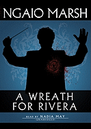 A Wreath for Rivera: A Roderick Alleyn Mystery