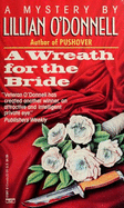 A Wreath for the Bride