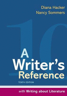 A Writer's Reference with Writing About Literature