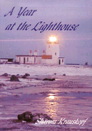 A Year at the Lighthouse