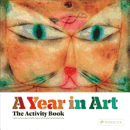 A Year in Art: The Activity Book