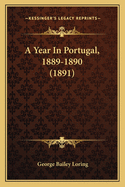 A Year in Portugal, 1889-1890 (1891)